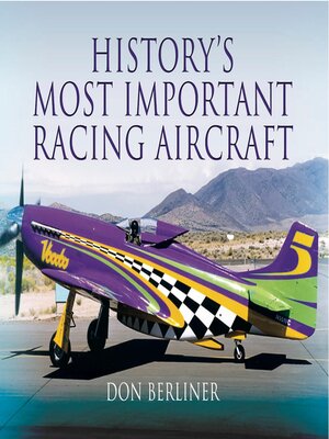 cover image of History's Most Important Racing Aircraft